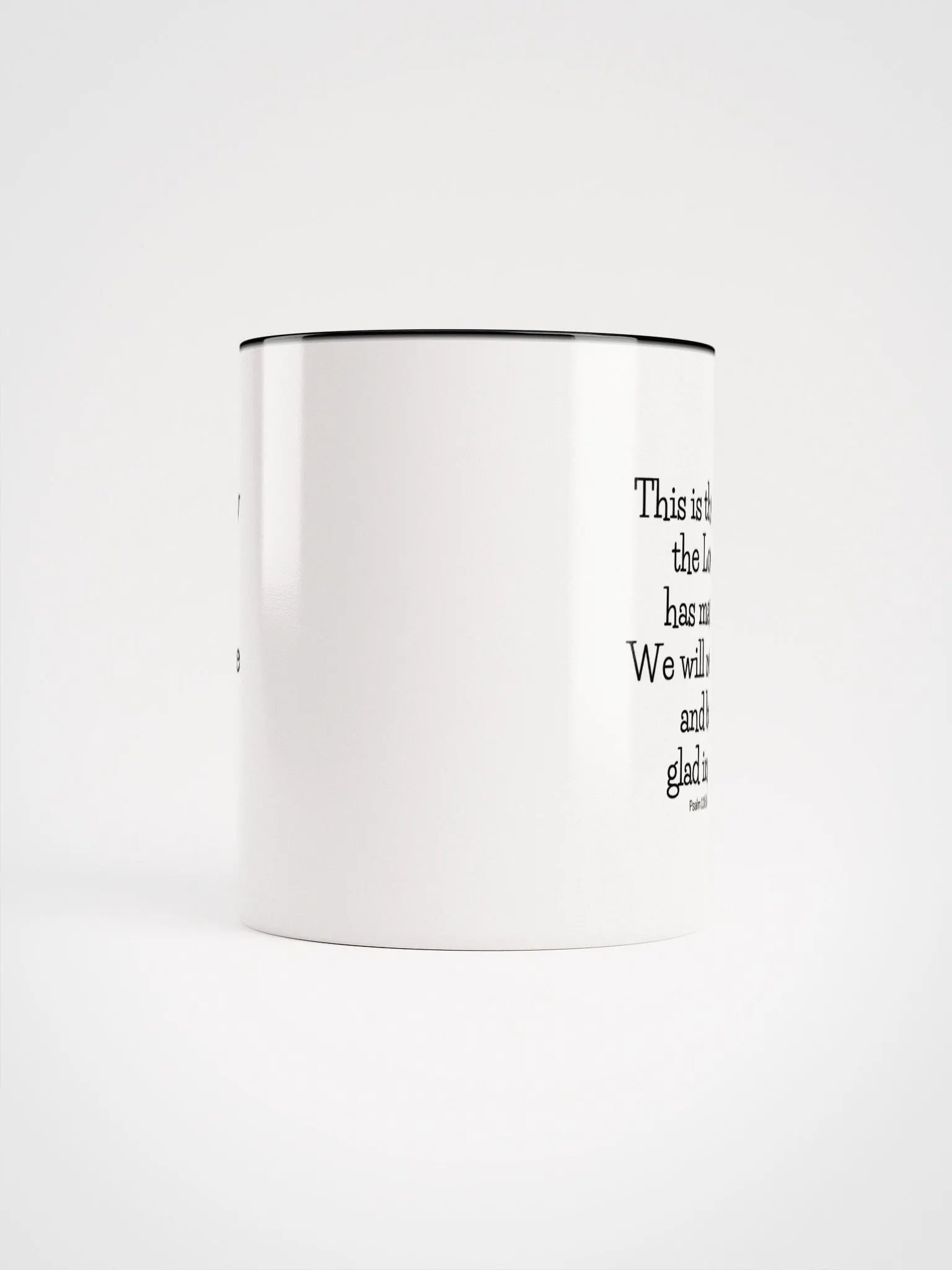 This Is The Day The Lord Has Made Psalm 118:24 Two-Tone Mug 11/15oz product image (5)