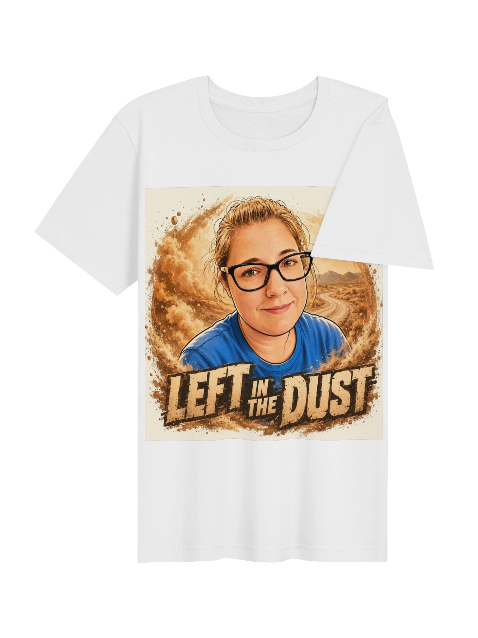 Left in the Dust T-Shirt product image (10)