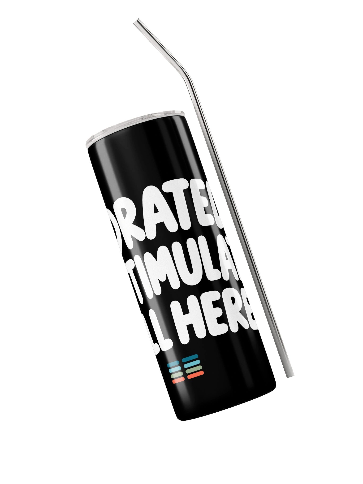 SEEN Tumbler | Hydrated. Overstimulated. Still Here . product image (3)