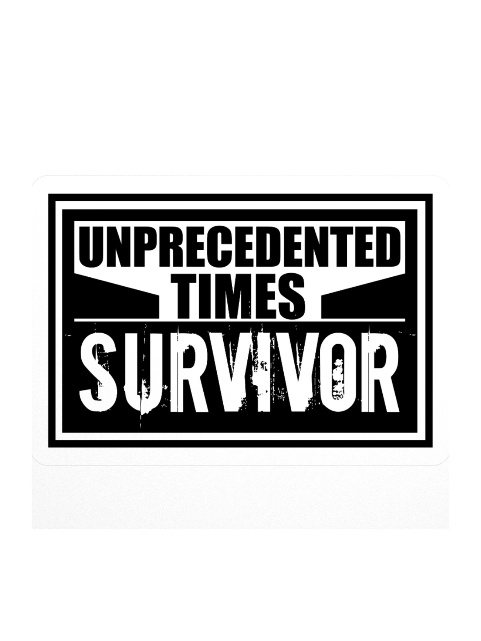 Unprecedented Times - Sticker product image (1)