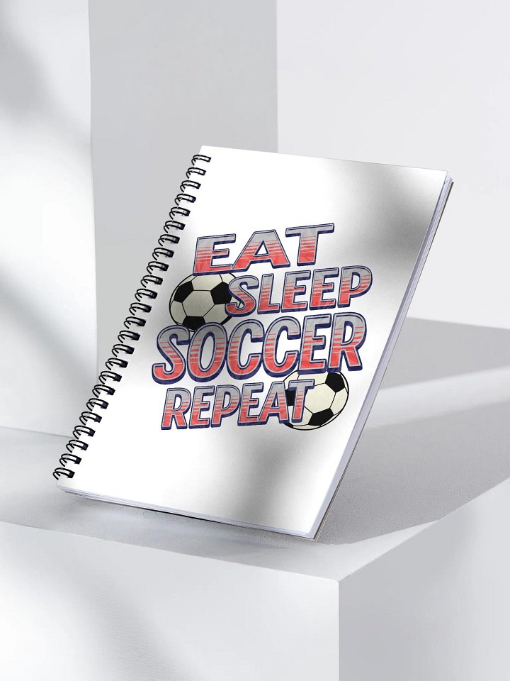 Eat Sleep Soccer Repeat Angle Obsession Spiral Notebook product image (2)