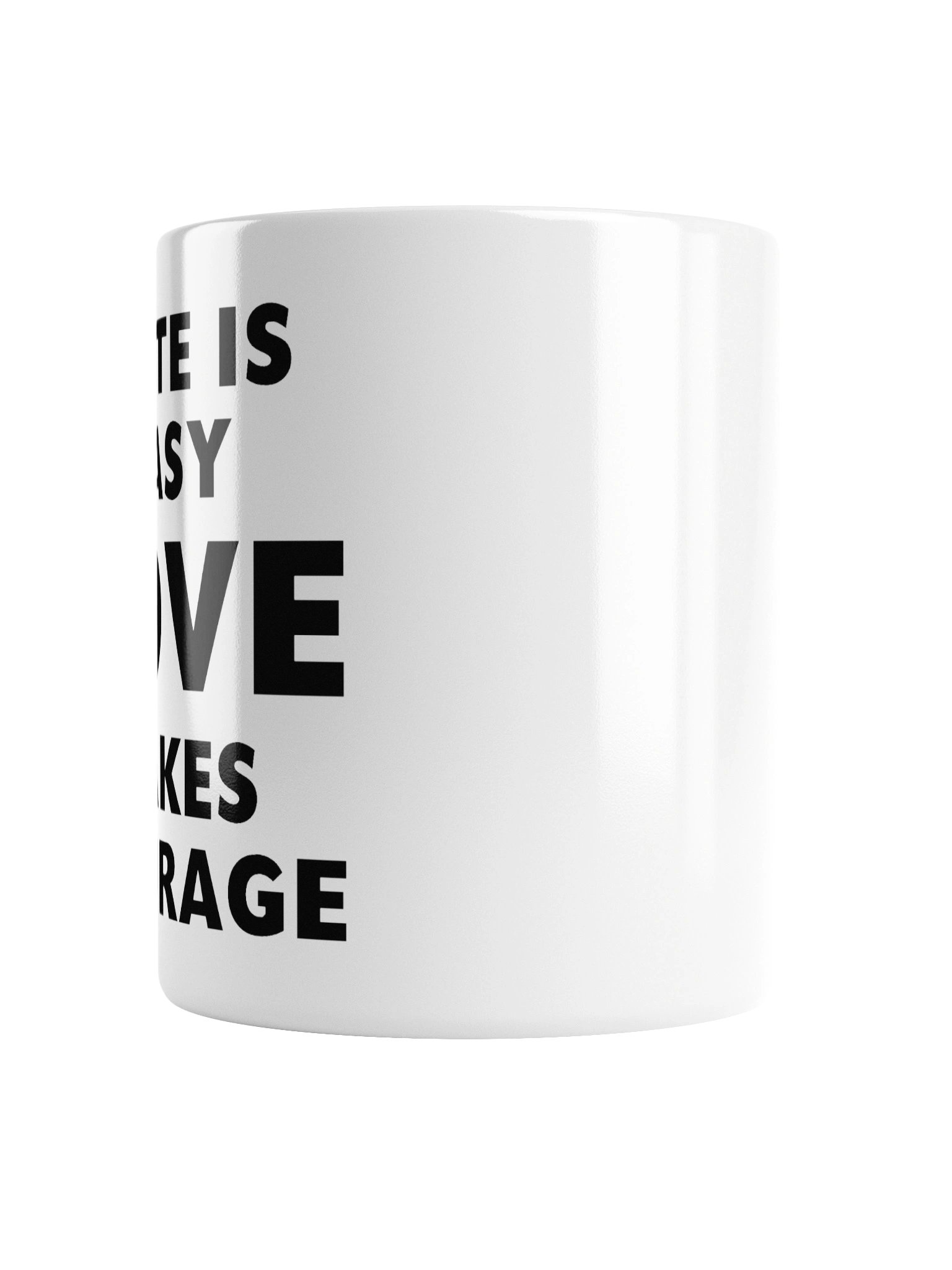 Hate Love Courage Mug product image (5)