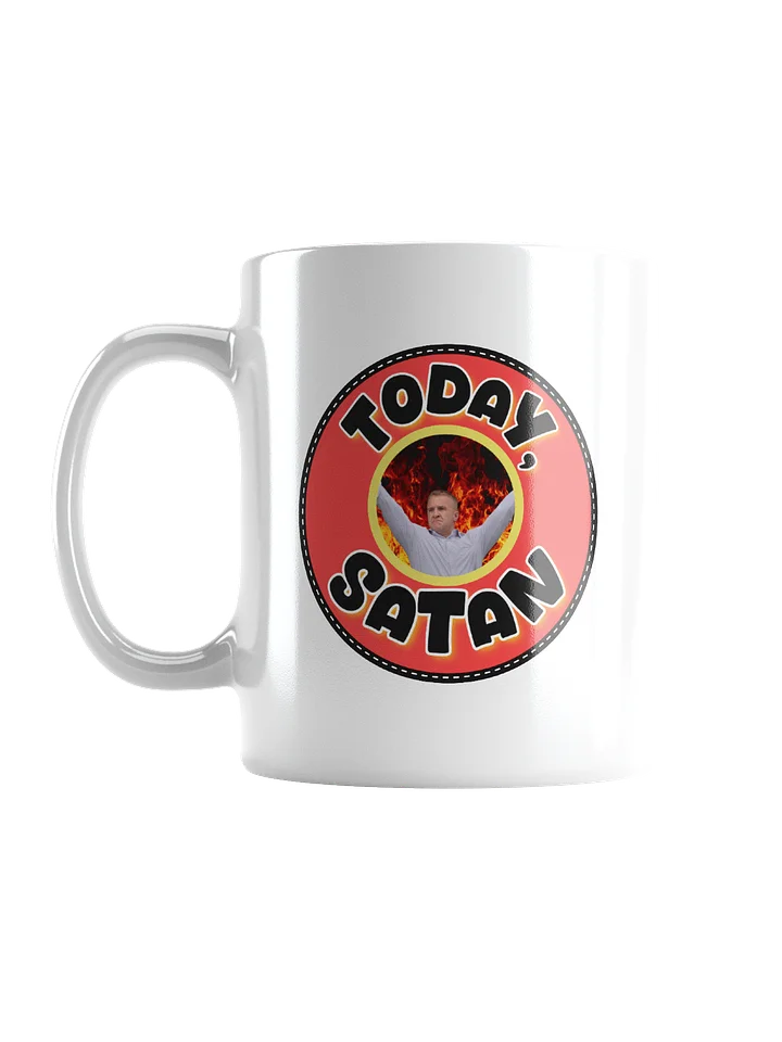 Drama Free Was The Life For Me | Today, Satan | Mug product image (1)