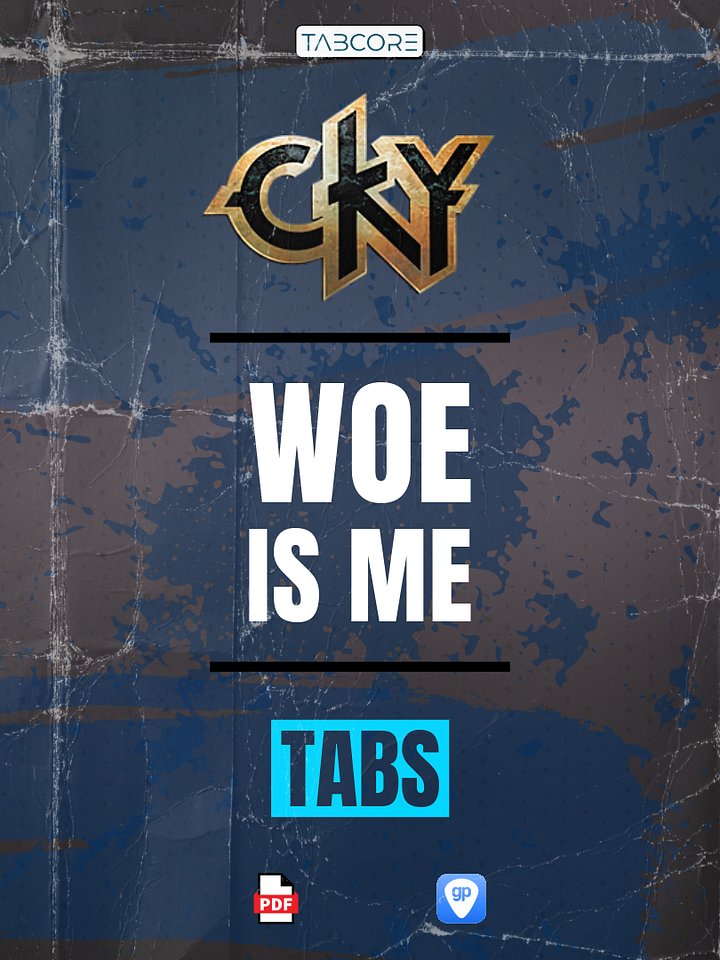 CKY - Woe Is Me - Guitar Tabs product image (1)