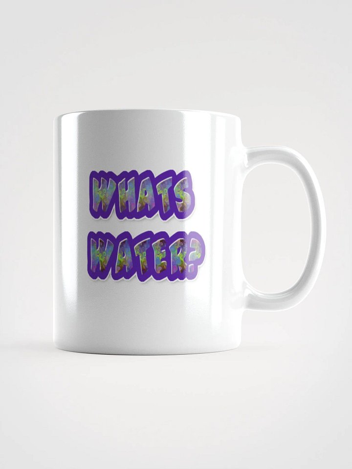 Whats Water Mug product image (1)