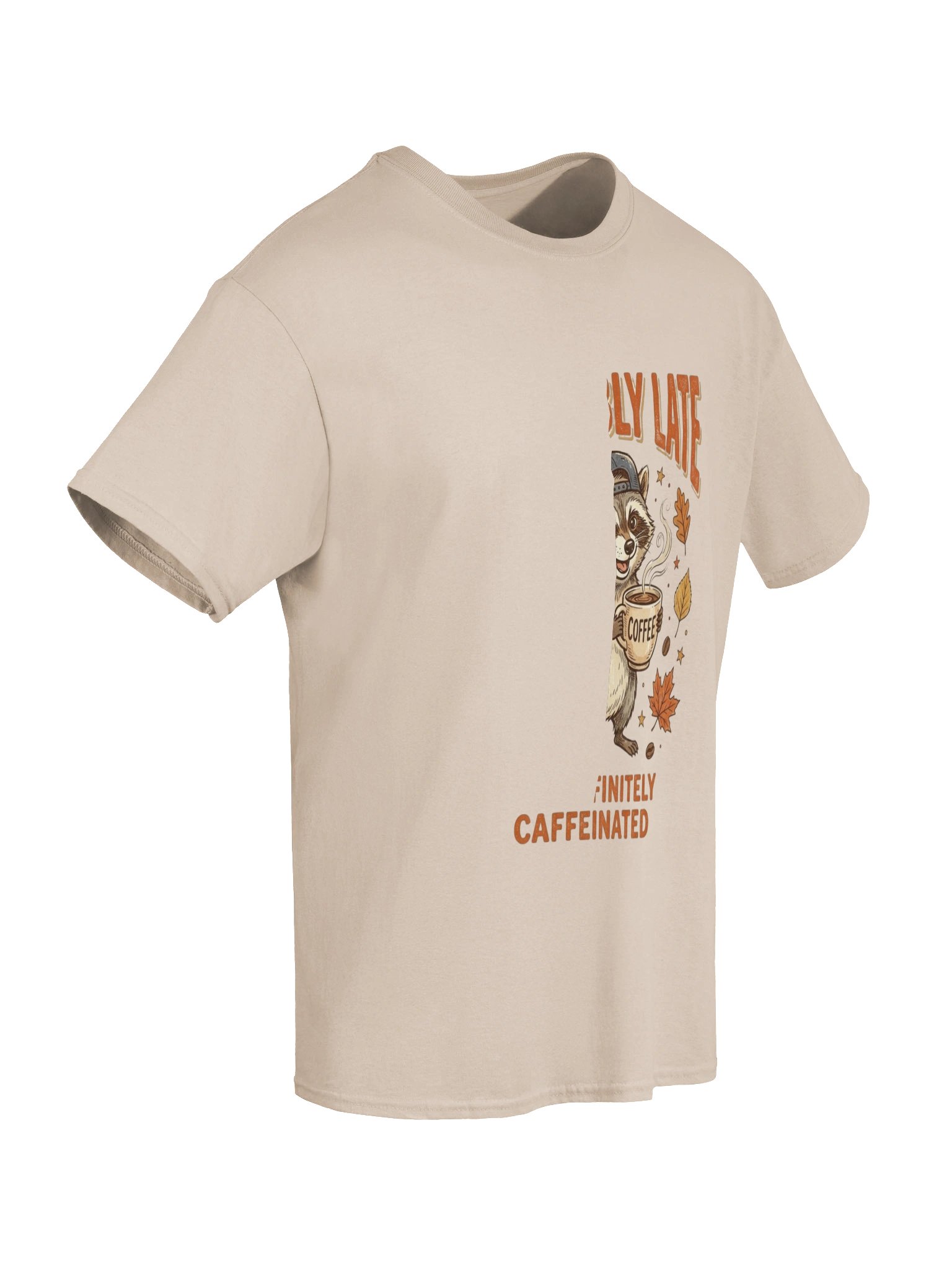 Probably Late Coffee Raccoon Tee product image (56)