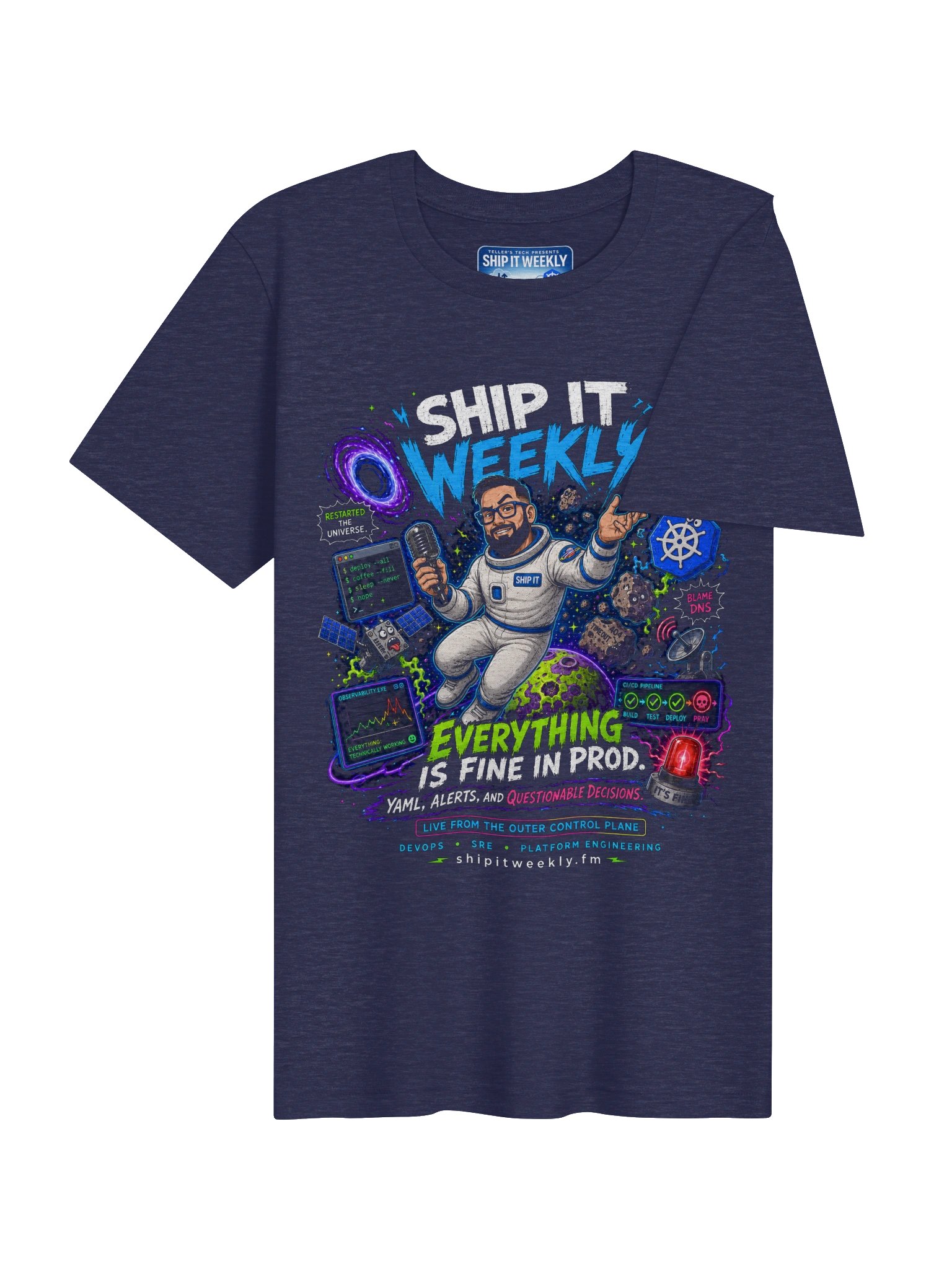 Everything Is Fine in Prod | Ship It Weekly DevOps Tee product image (4)