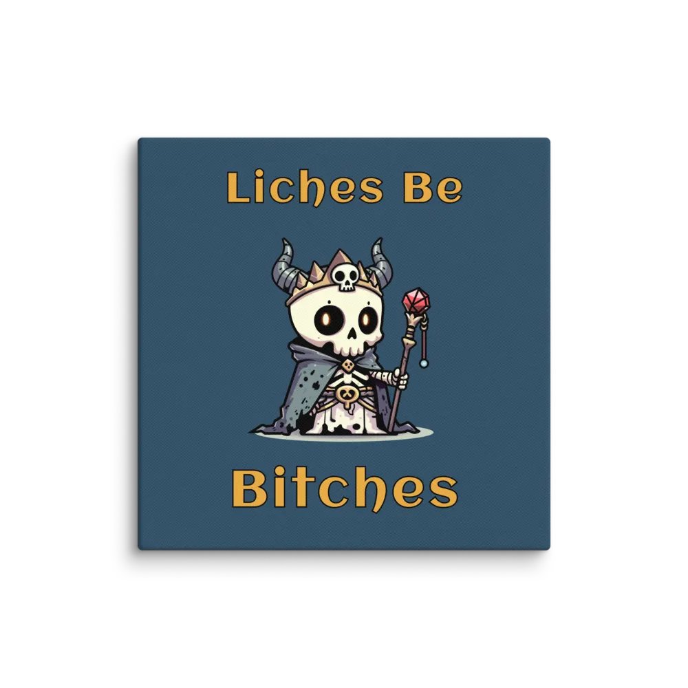Liches Be Bitches Canvas Wall Art product image (10)