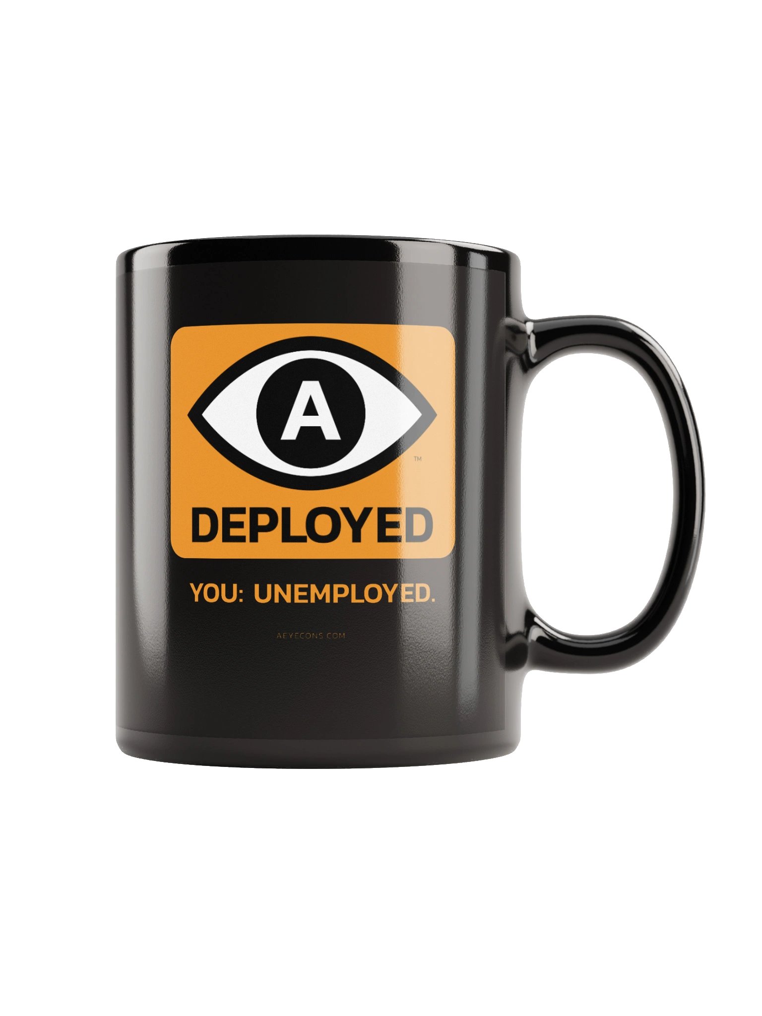 AI Deployed. You: Unemployed. Black Mug | AEYECONS™ AI Icons product image (1)