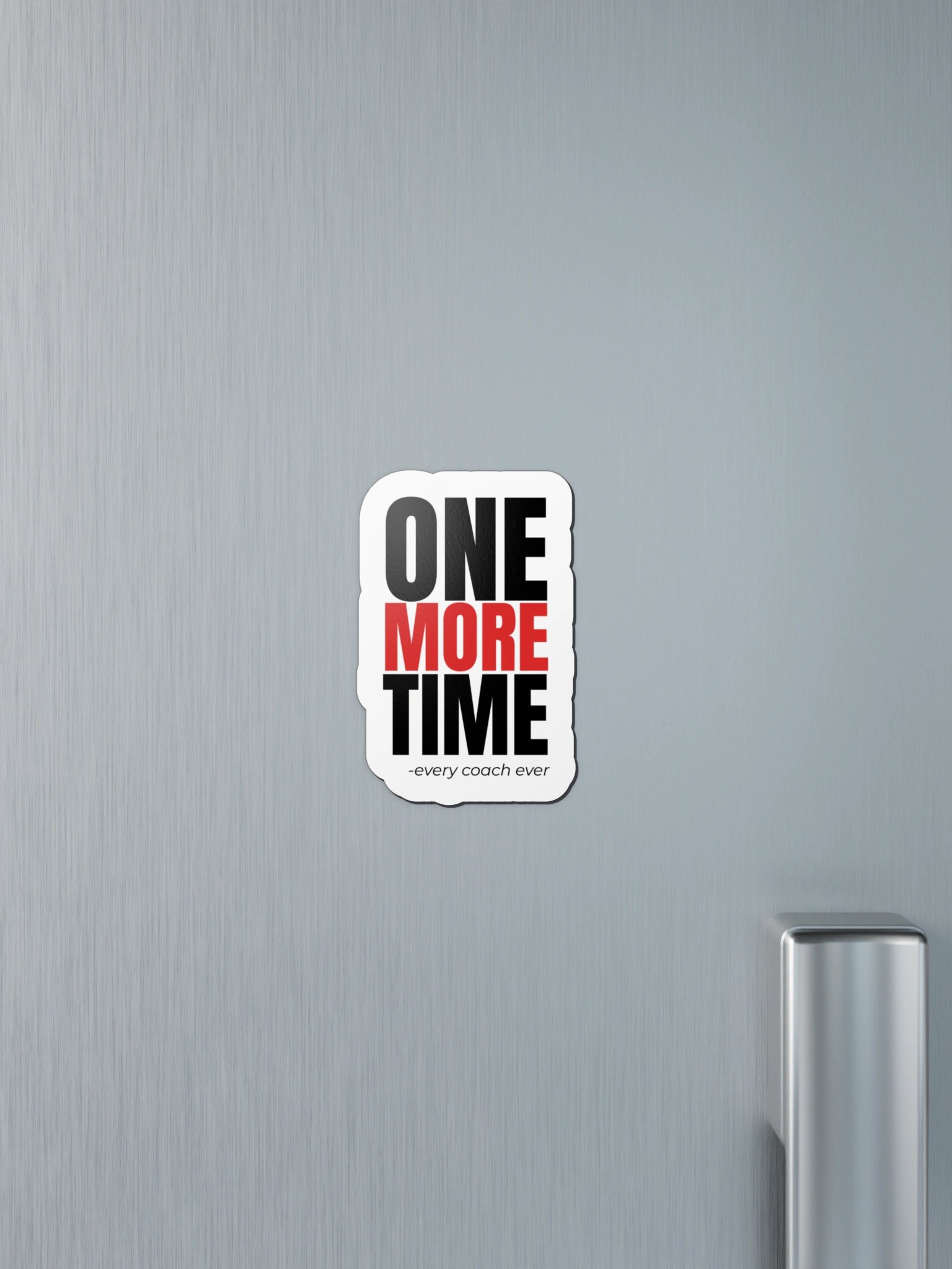 One More Time Magnet product image (7)