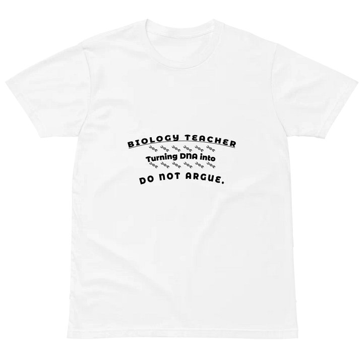 Biology Teacher – Turning DNA into Do Not Argue product image (2)