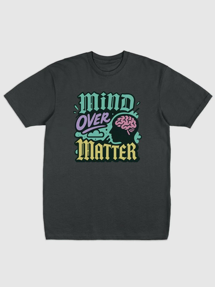 Mind Over Matter Graphic Tee product image (6)