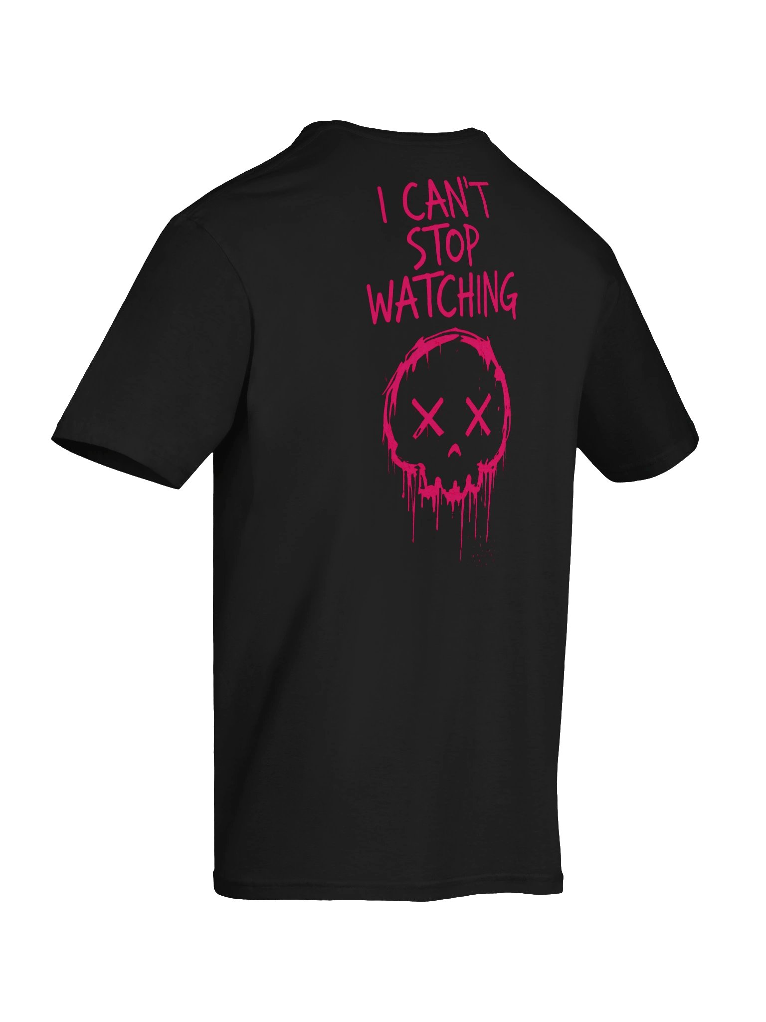 I CAN’T STOP WATCHING Tee product image (8)