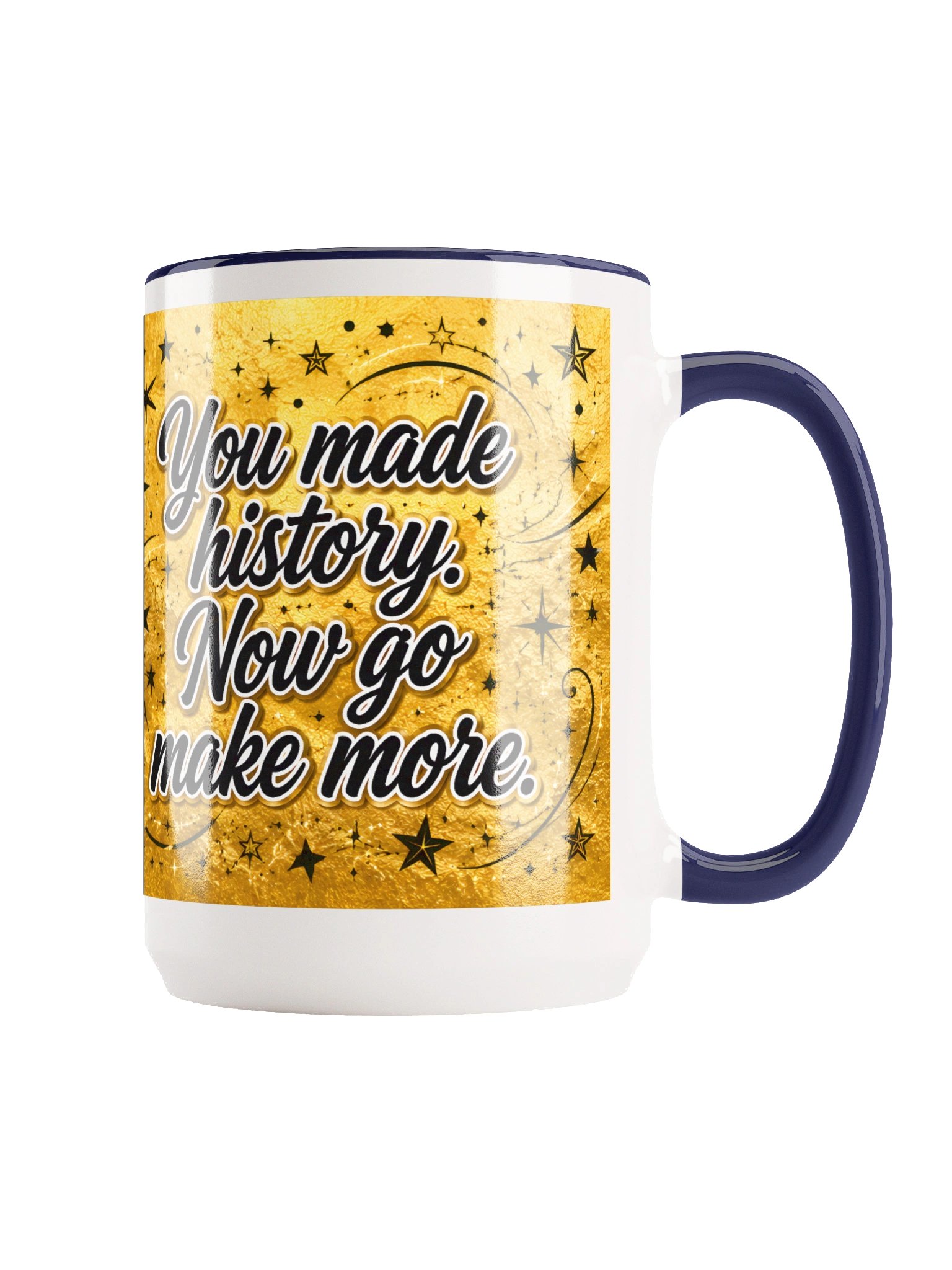 "First Generation Graduate" Graduation Mug — Gold Wrap product image (6)