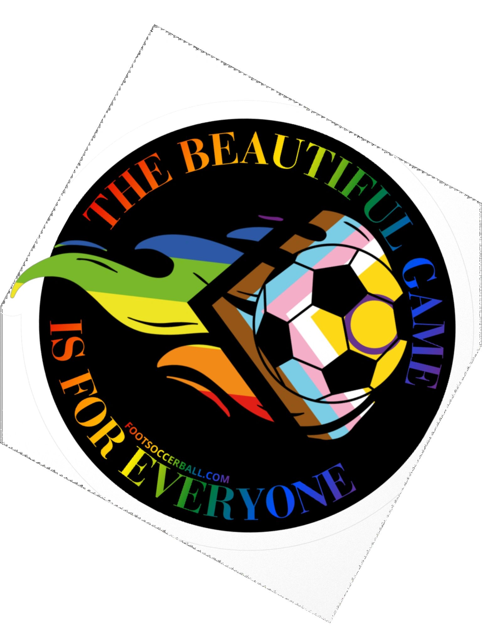 The Beautiful Game is for Everyone sticker product image (2)