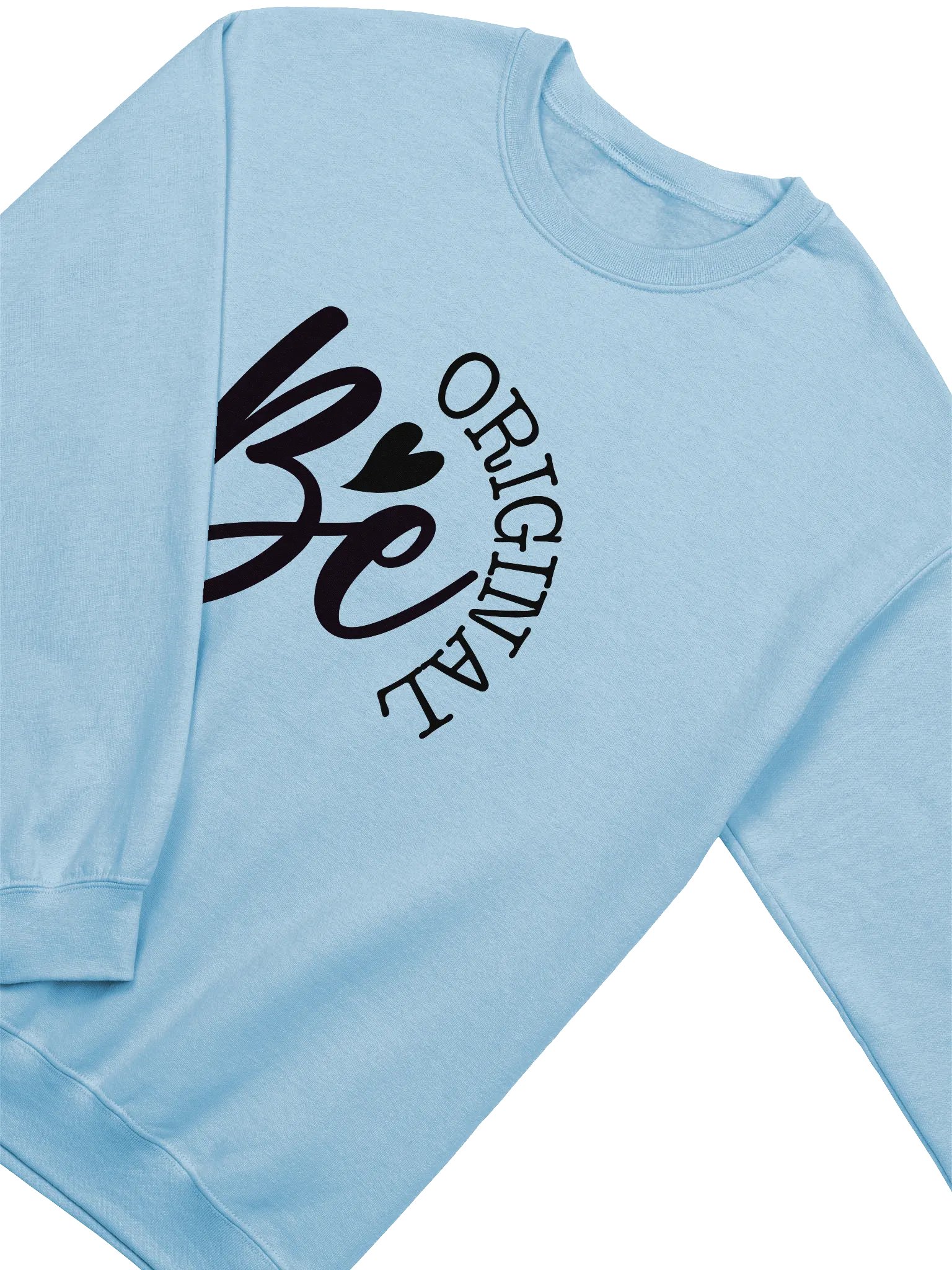 Be Original - Limited Edition Sweatshirt product image (3)
