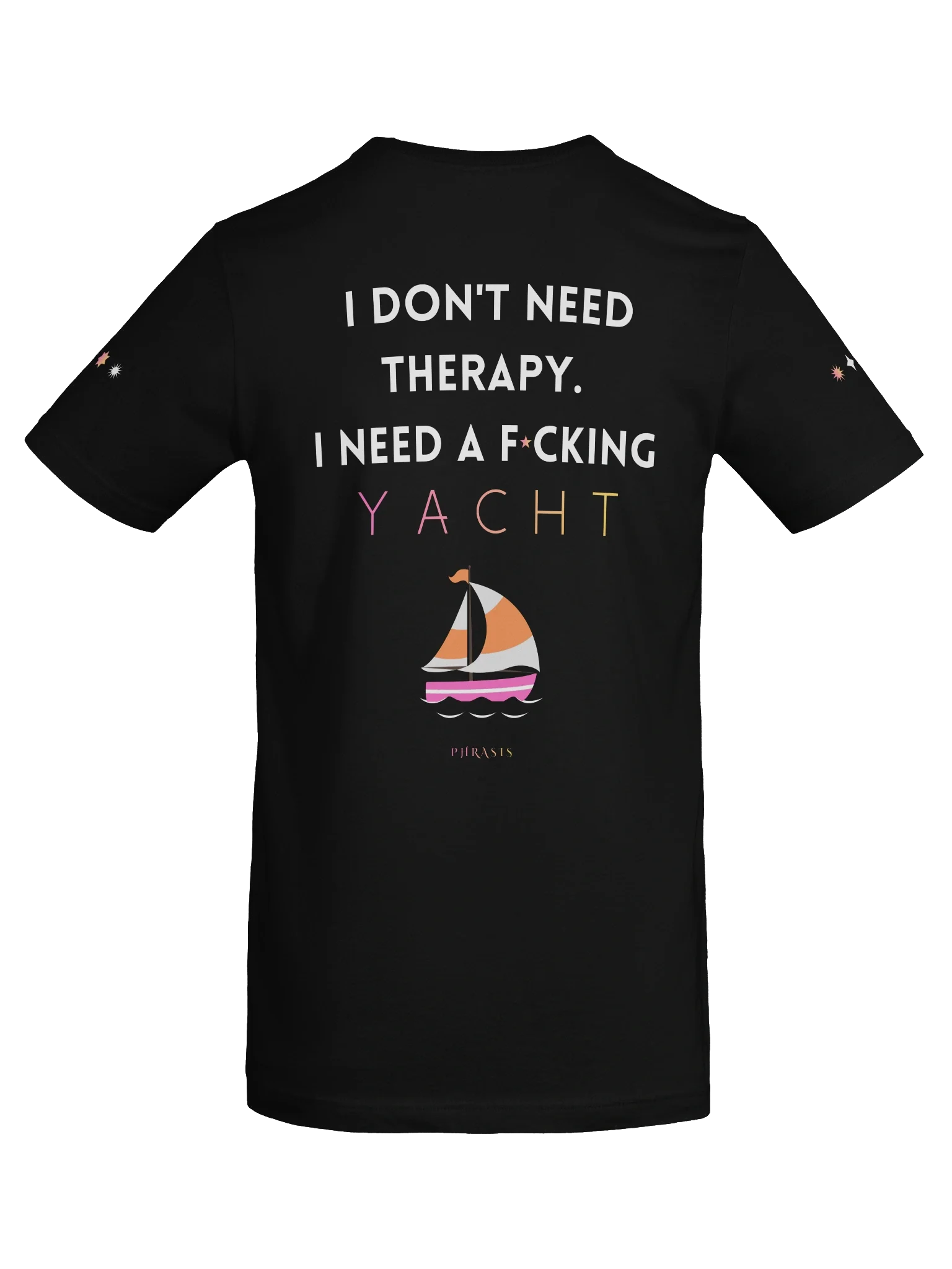 I don't therapy. I need a fucking yacht. #2 — Black, photo 7