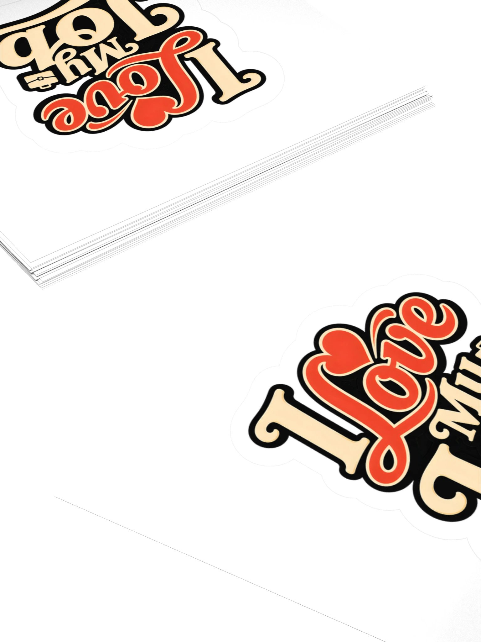I Love My Job Sticker product image (4)