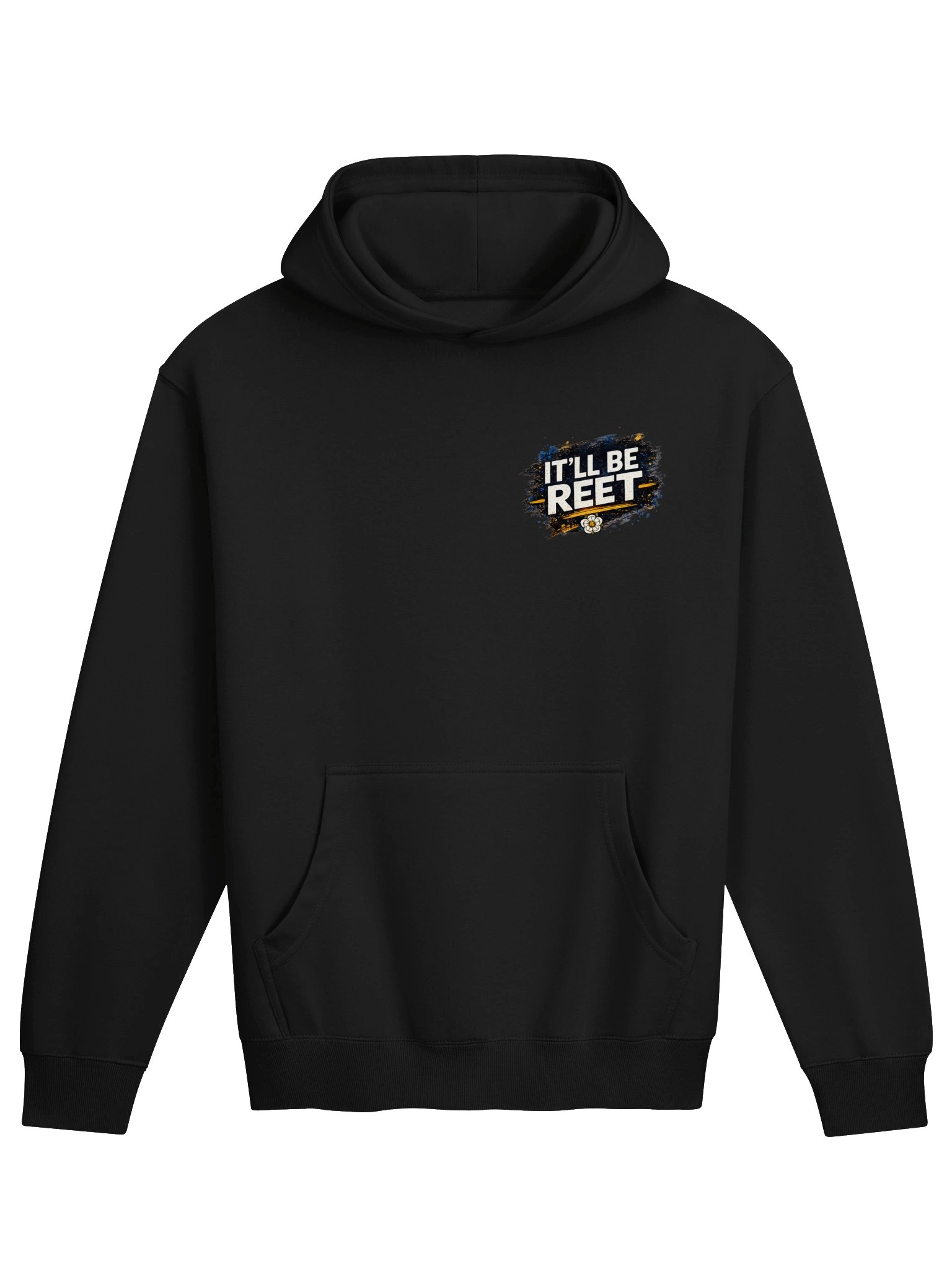 It’ll Be Reet Graphic Hoodie product image (1)