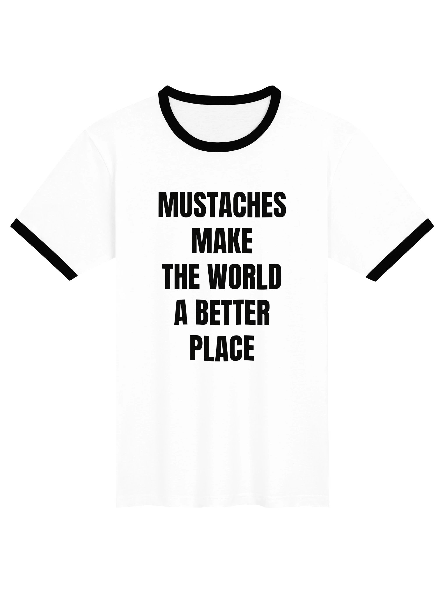 Mustaches Make The World A Better Place Ringer Tee product image (1)