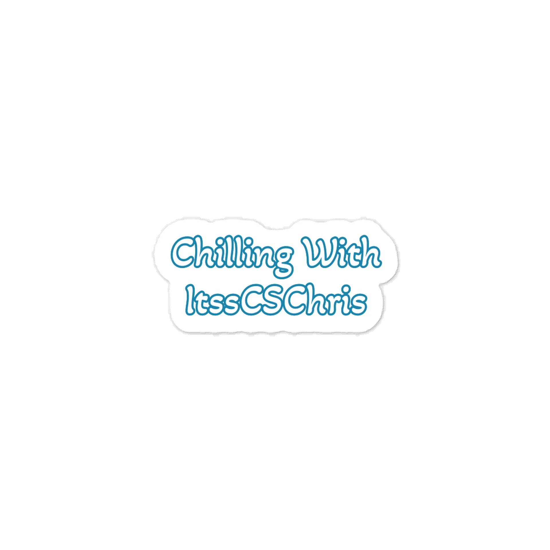 Chilling With ItssCSChris Sticker product image (1)
