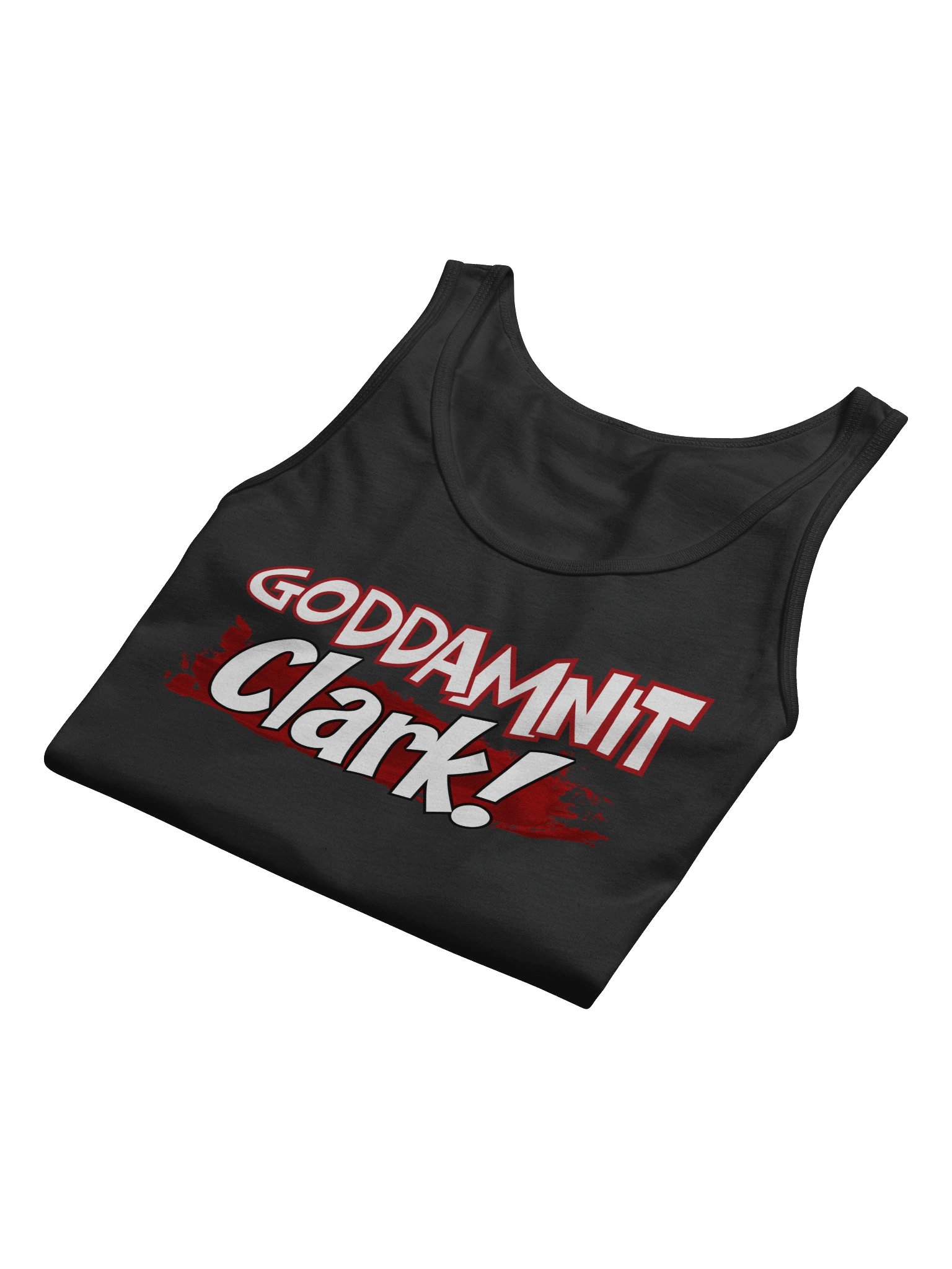 GODDAMNIT Clark! Tank product image (8)