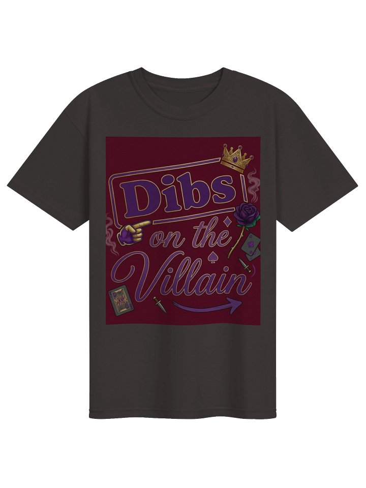 Dibs on the Villain Dark Romance T-Shirt for Villain Lovers product image (1)
