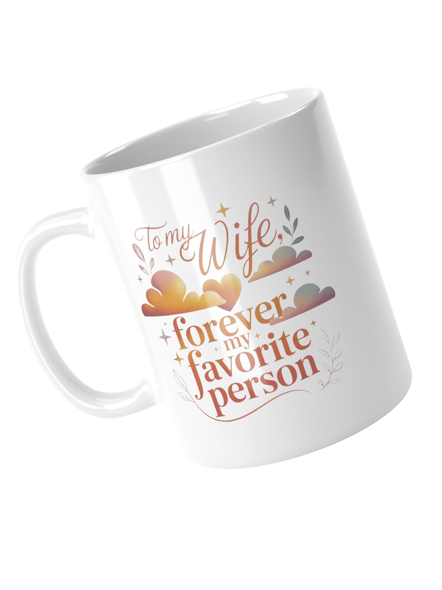 To My Wife Forever My Favorite Person Coffee Mug product image (14)