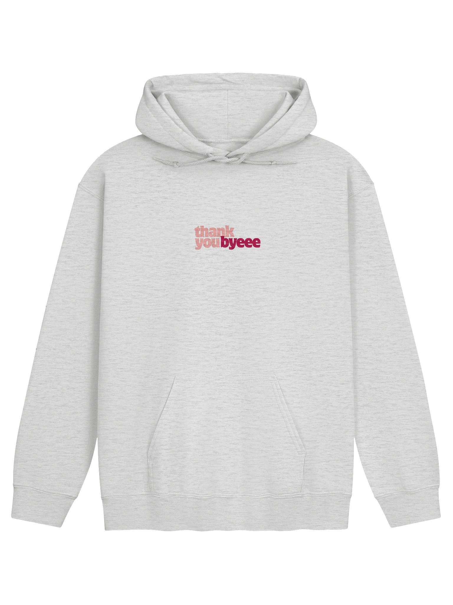 Thank you byeee Hoodie product image (1)