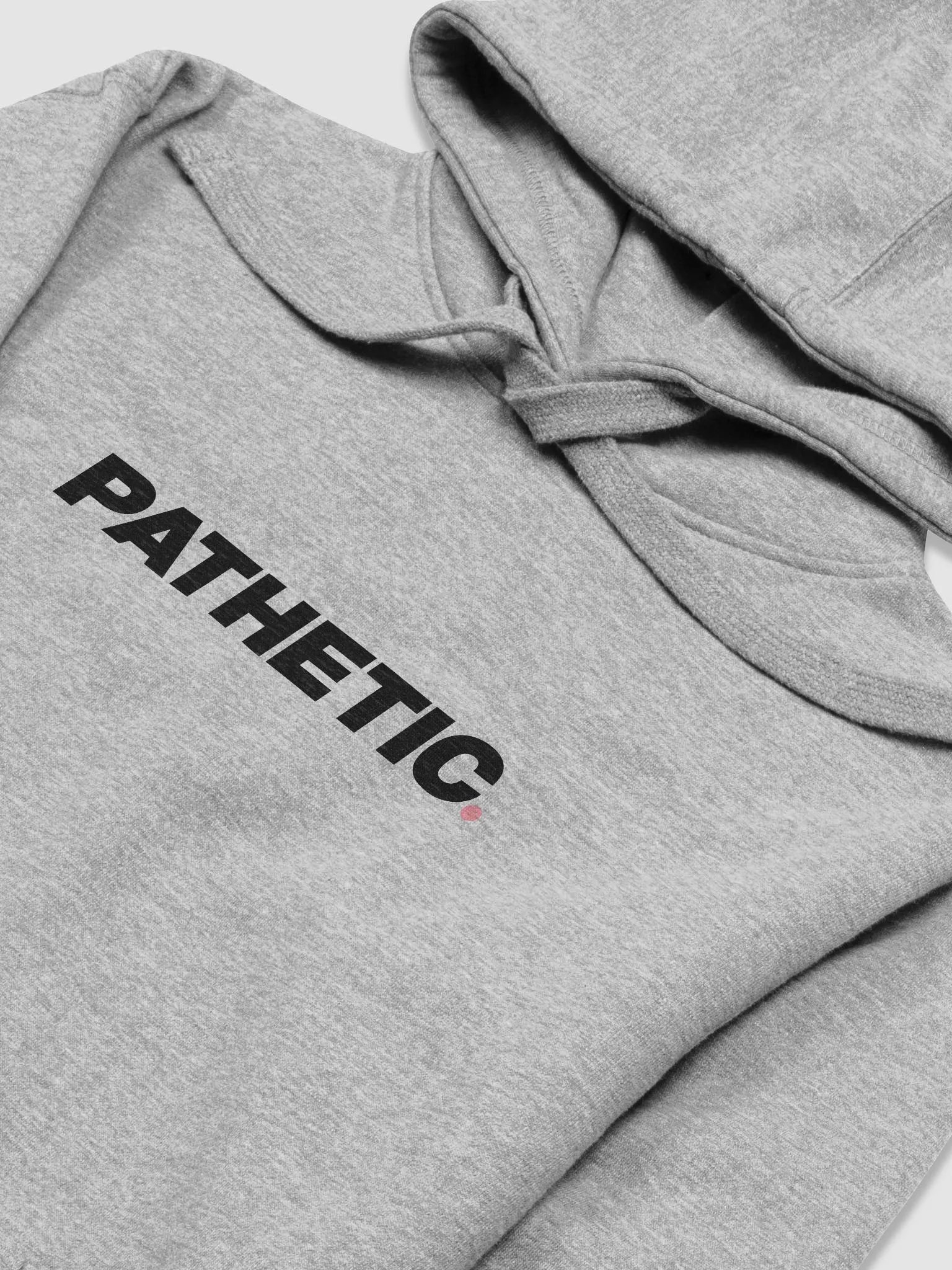 Pathetic Hoodie product image (1)