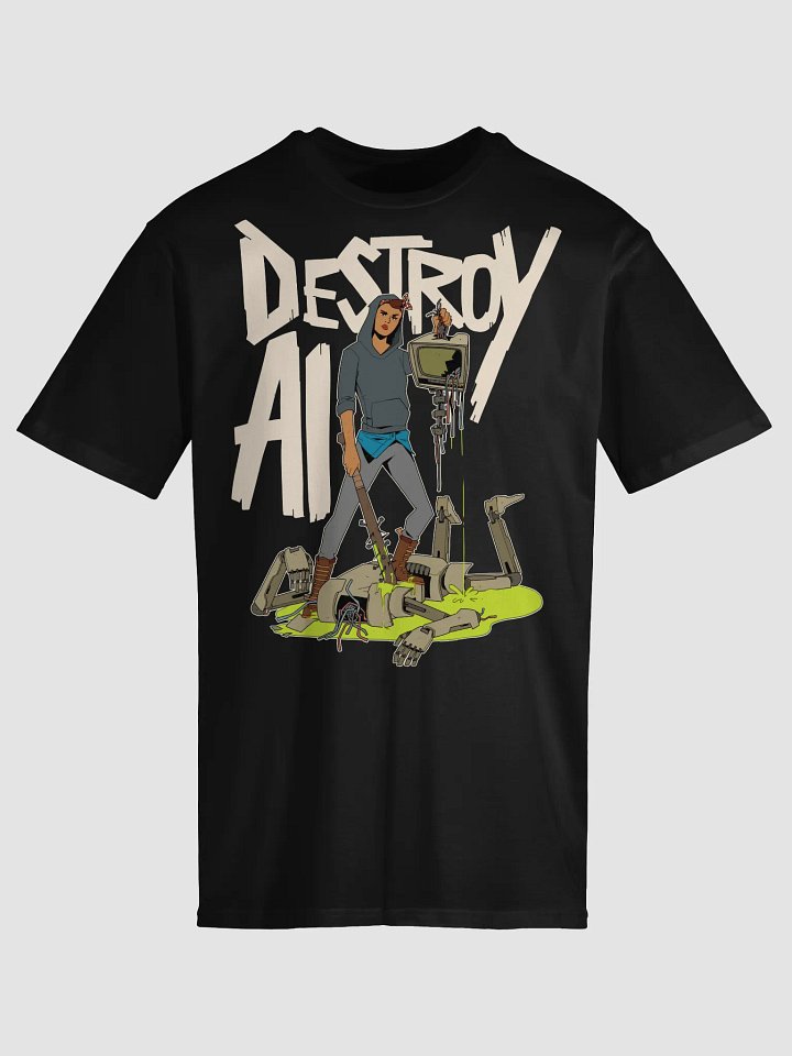 'Destroy AI' T-Shirt product image (1)