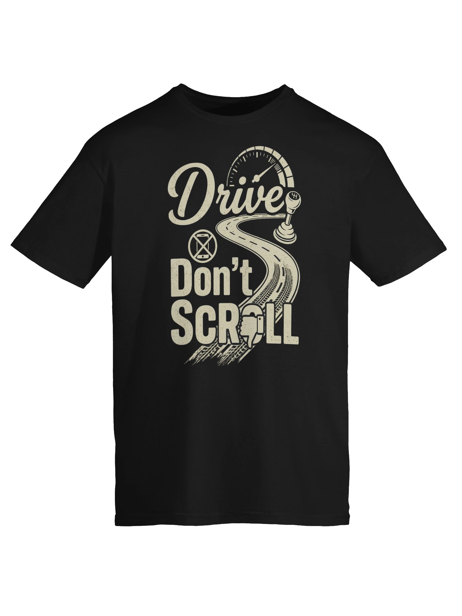 Drive Don't Scroll T-Shirt product image (41)