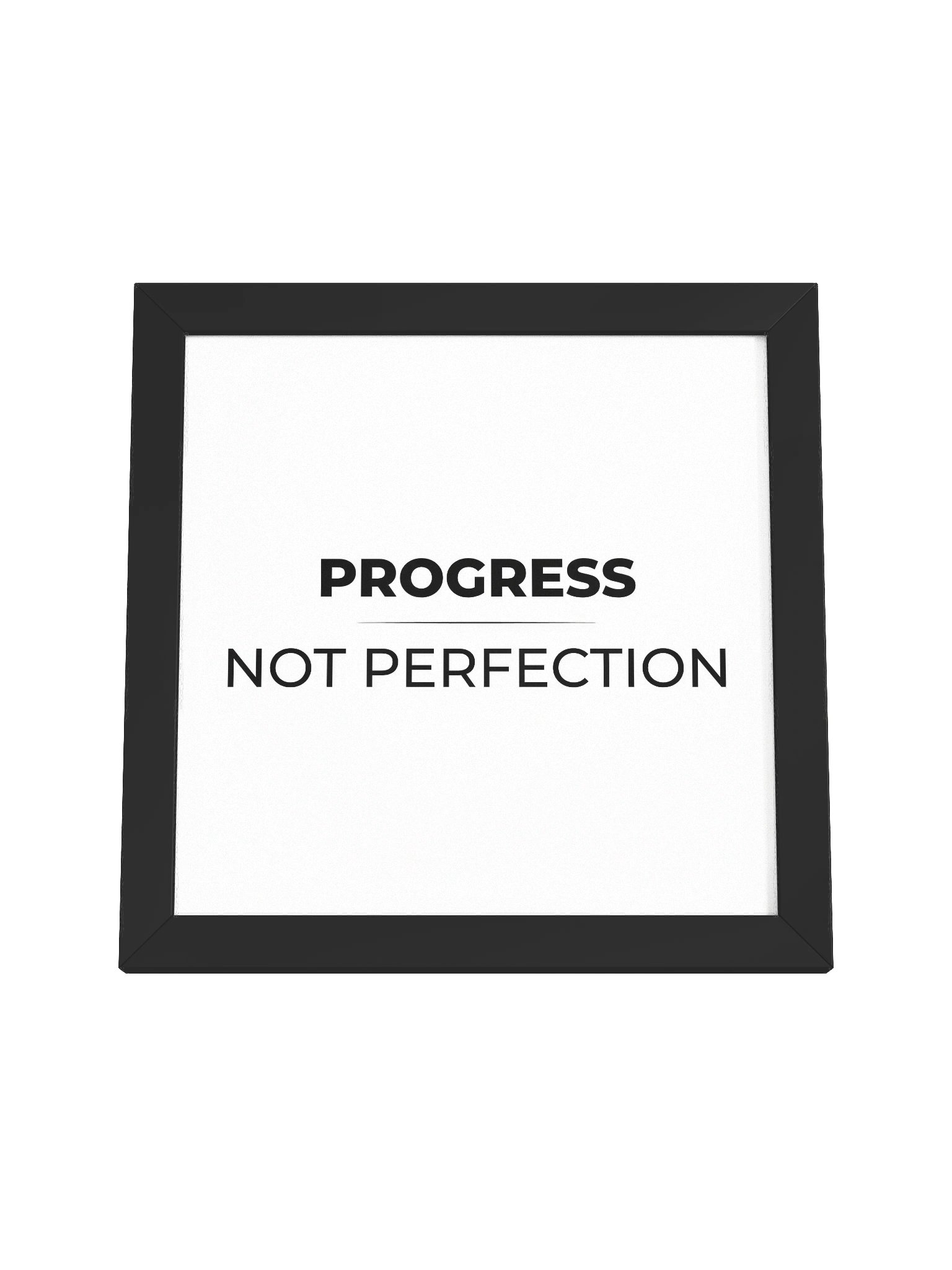 Framed Reminder - Progress. Not Perfection product image (8)