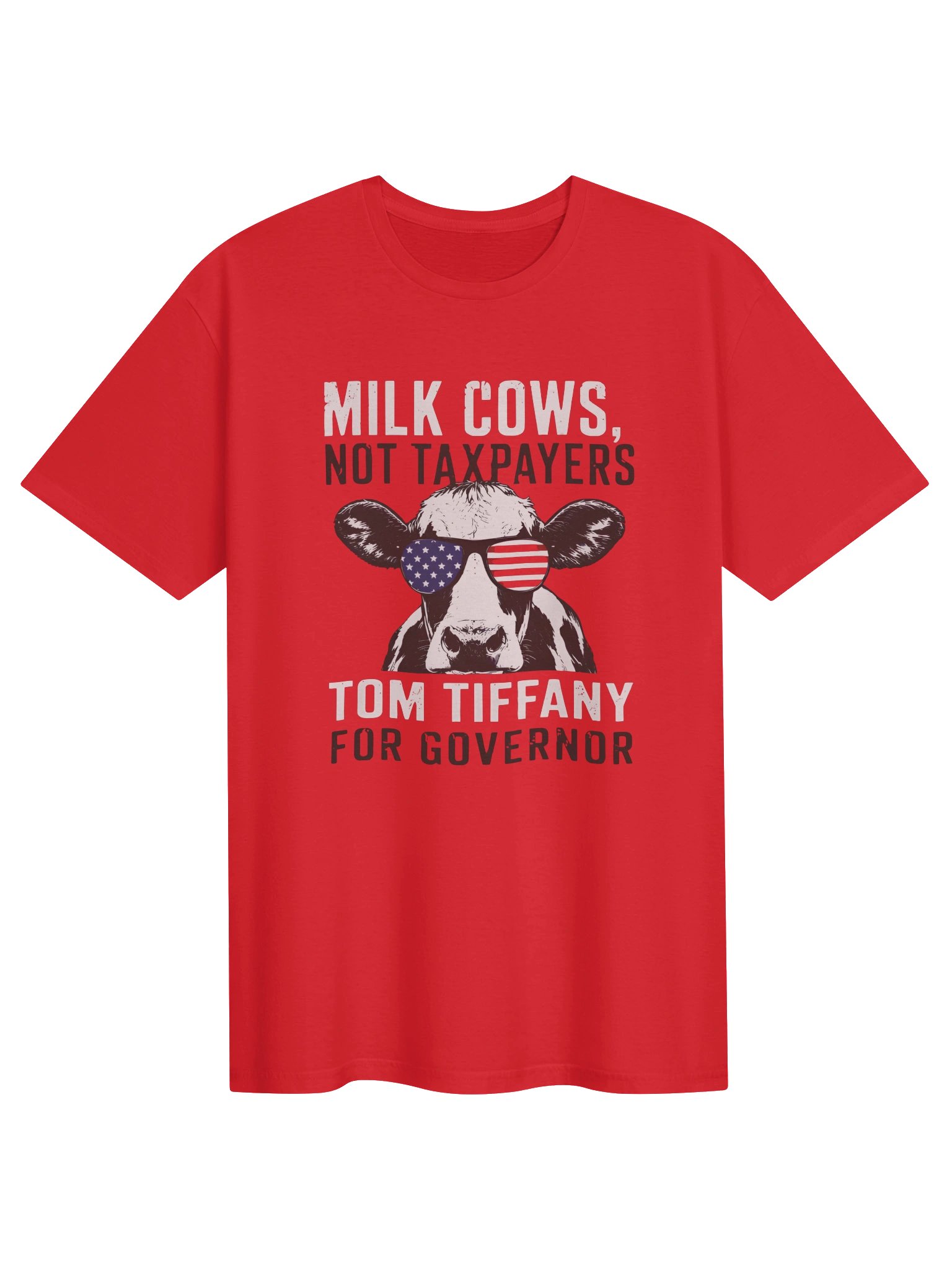 Milk Cows Not Taxpayers Tom Tiffany For Governor Shirt product image (1)
