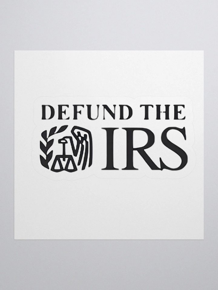 Defund The IRS Sticker product image (1)