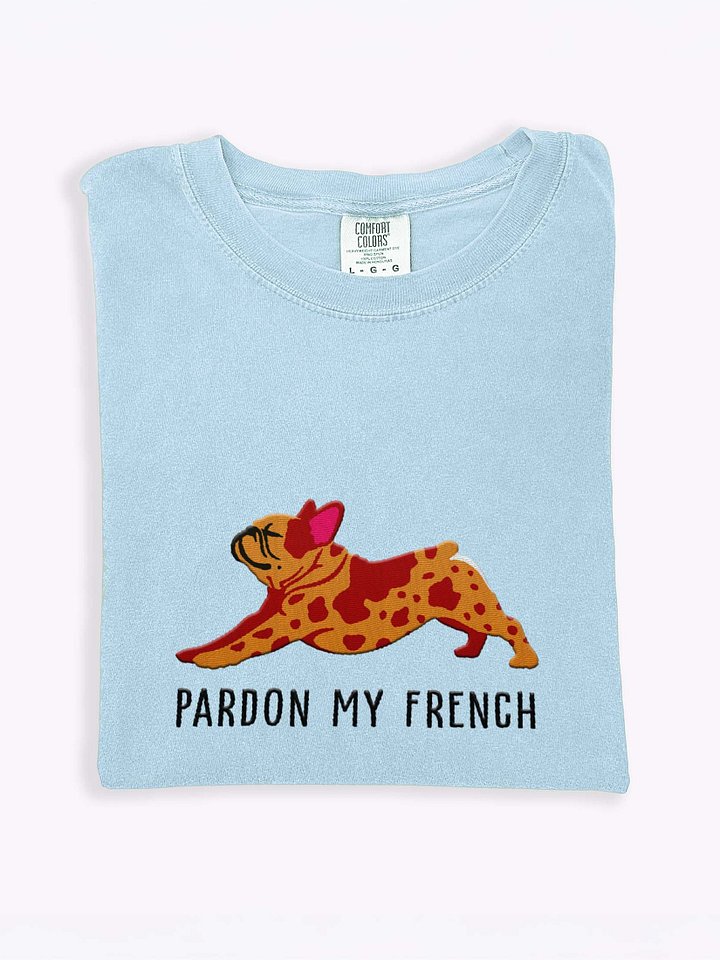 Pardon My French T-Shirt(Embroidered) of a French Bulldog(Red Merle) product image (2)