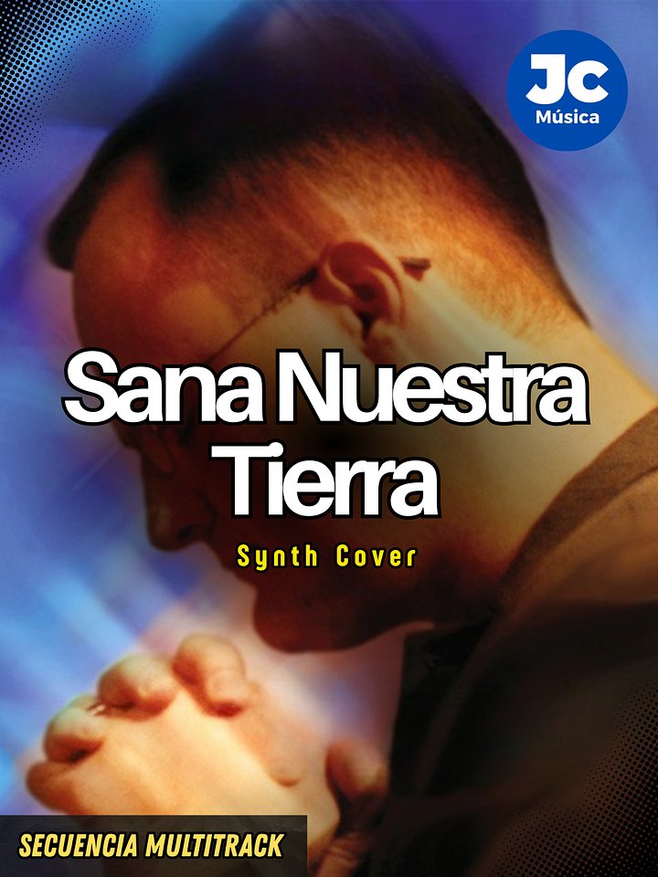 Sana Nuestra Tierra (Synth Cover) - Secuencia Multitrack product image (1)