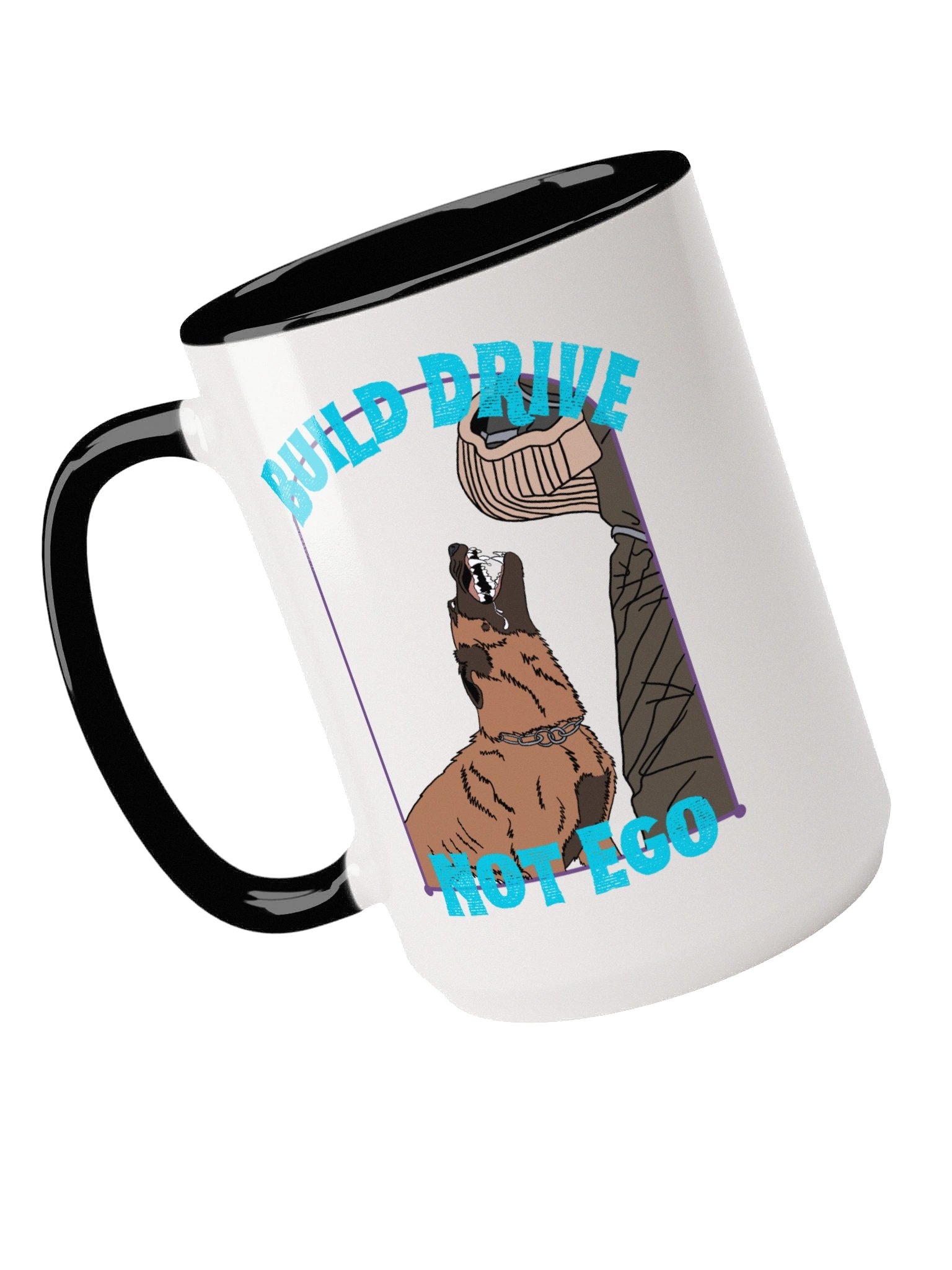 “Build Drive, Not Ego” 15oz Ceramic Coffee Mug product image (3)
