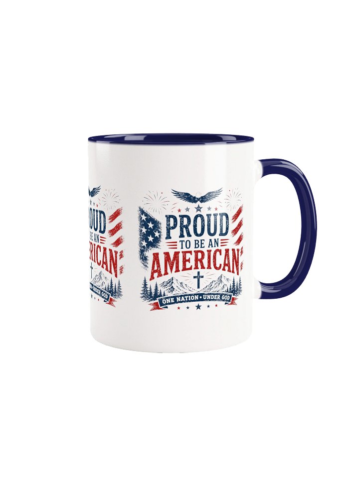 Proud to Be an American Patriotic Mug product image (1)