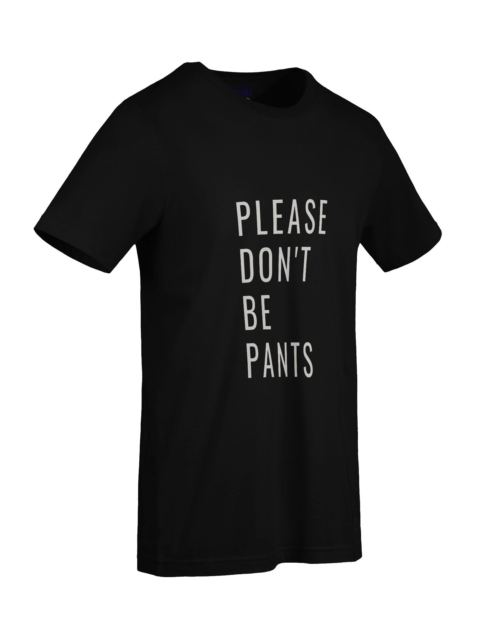 Please Don't be Pants product image (42)