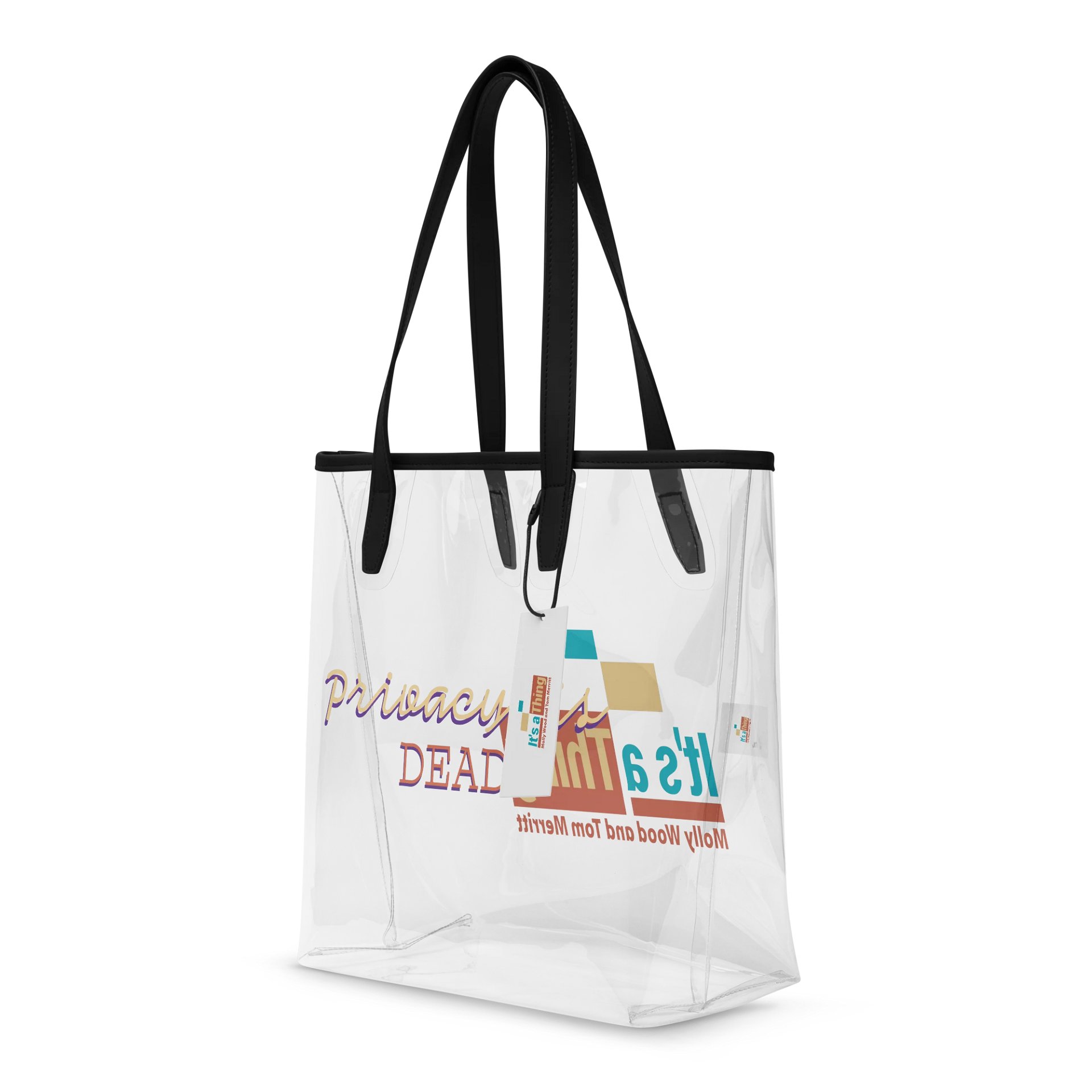 "Privacy is Dead" Clear Tote product image (1)