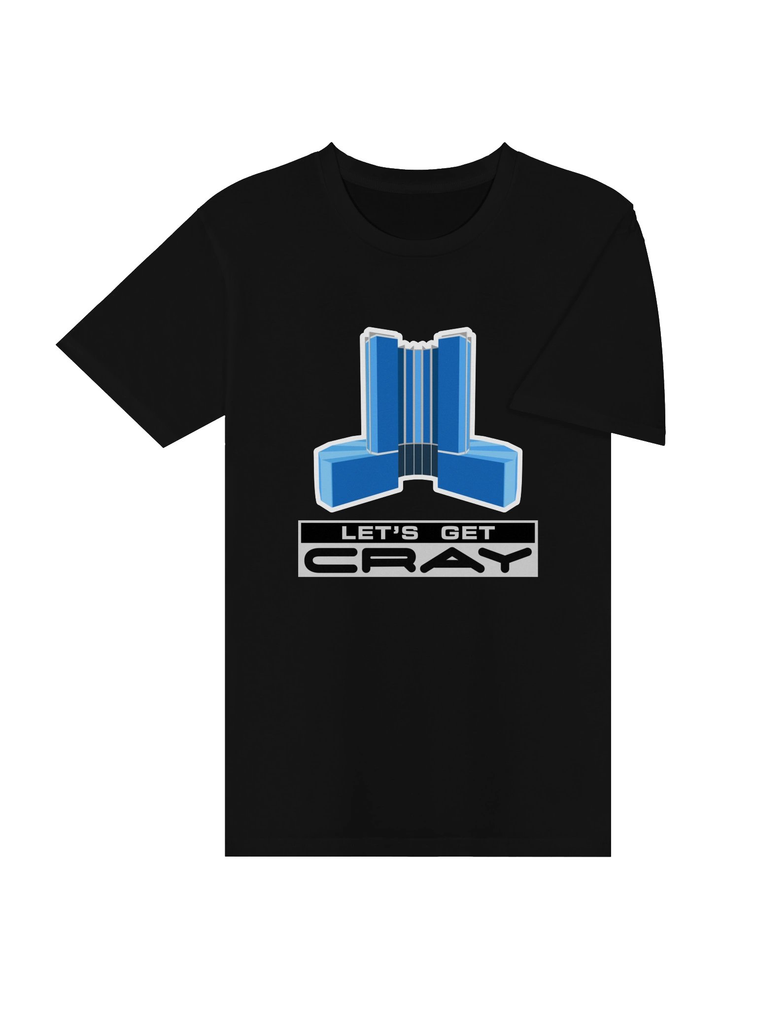 Let's Get CRAY Supercomputer (classic fit T-shirt) product image (5)
