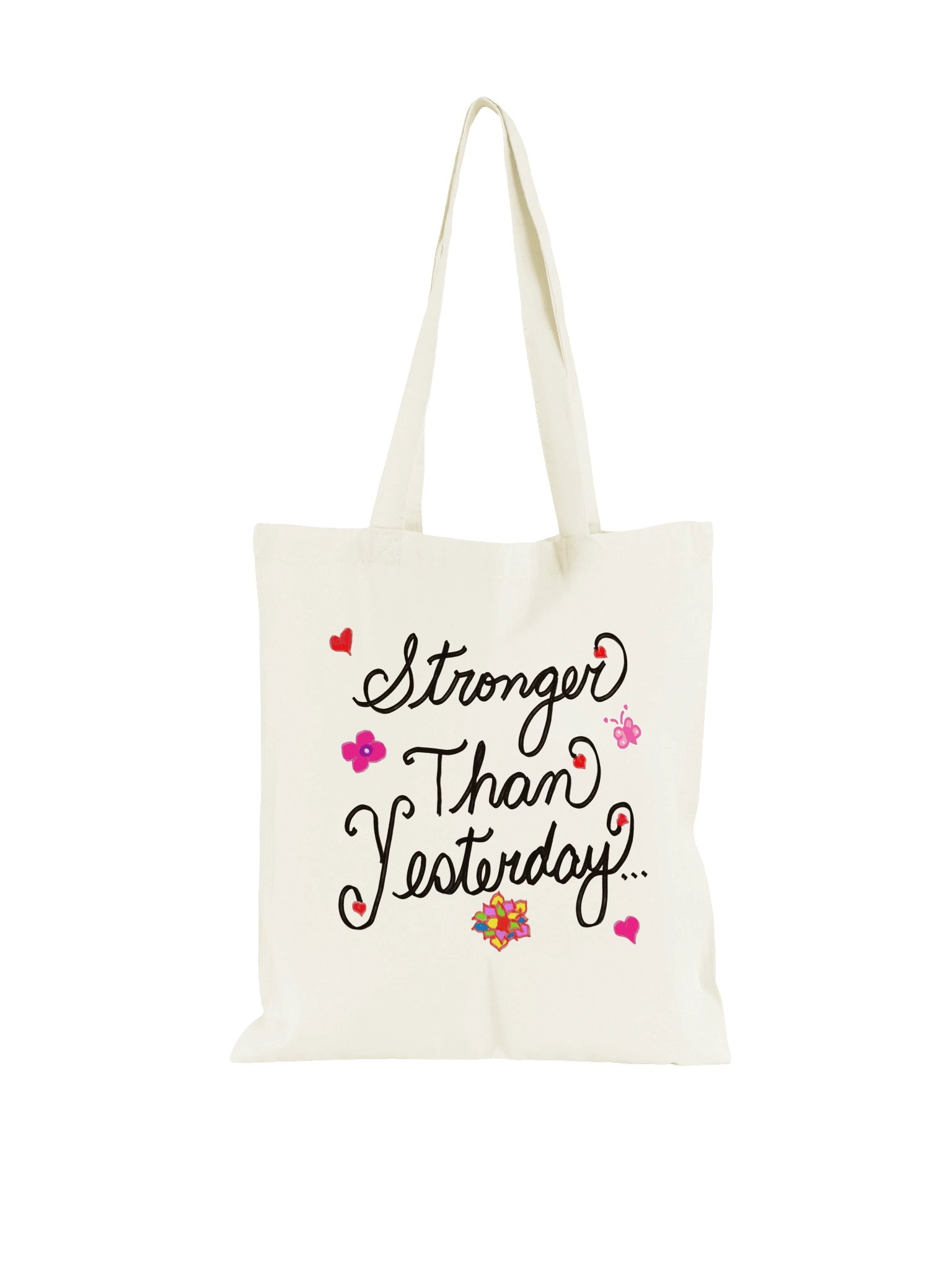 Stronger Than Yesterday Canvas Tote Bag product image (33)