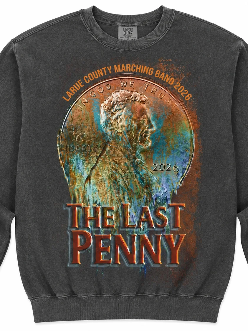 The Last Penny comfort colors sweatshirt product image (1)