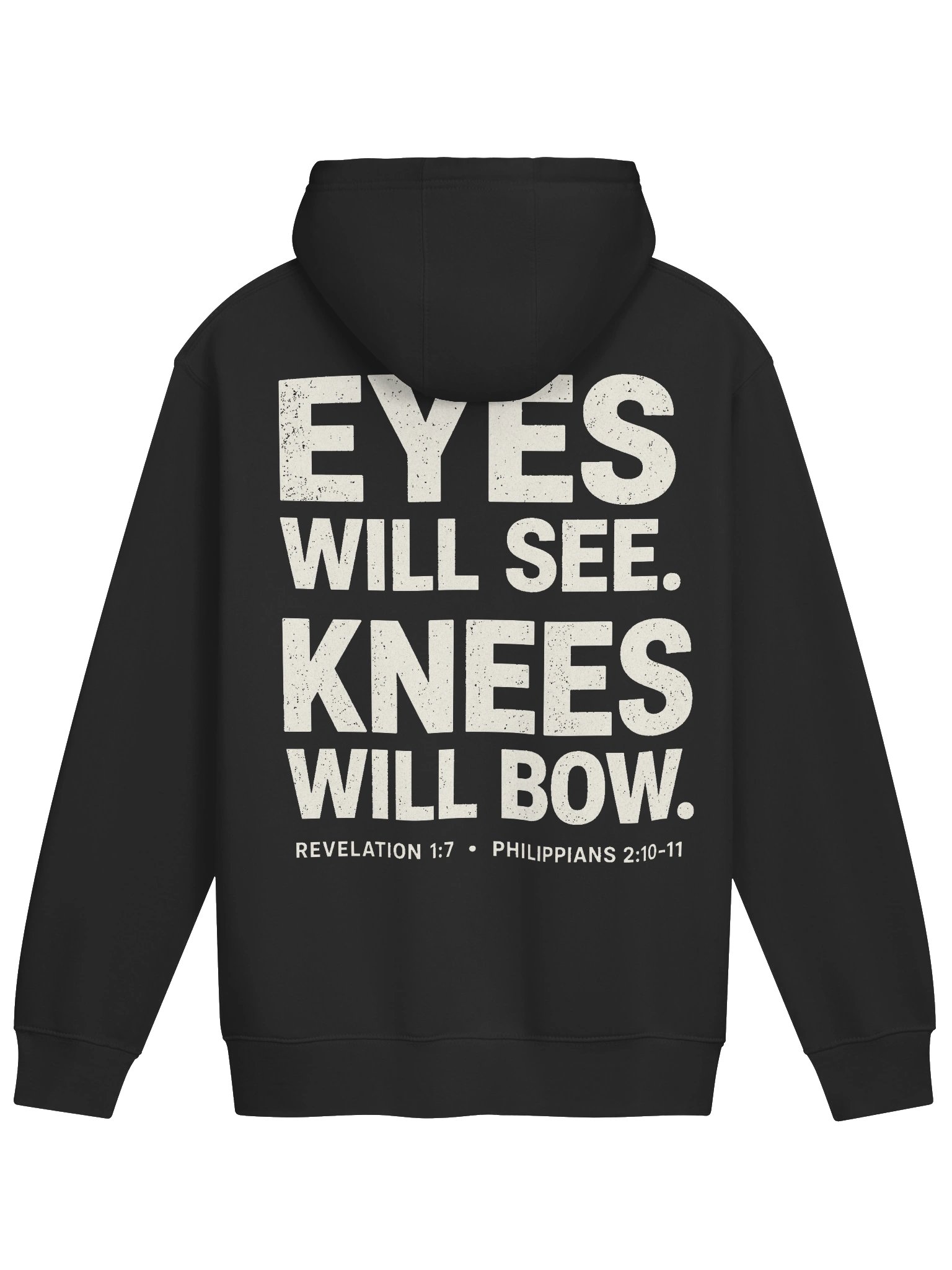 Eyes Will See, Knees Will Bow Hoodie product image (6)