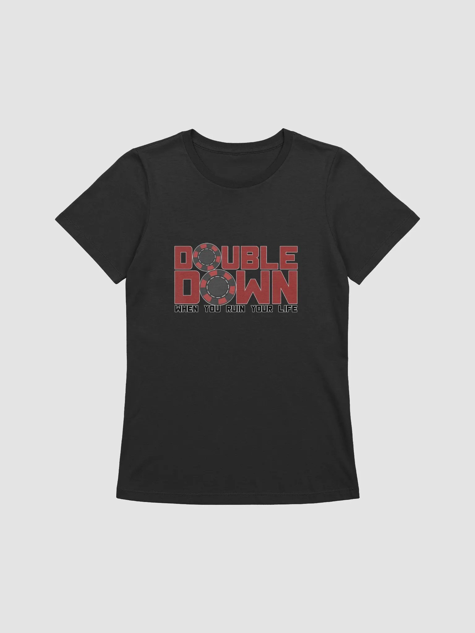 DOUBLE DOWN WHEN YOU RUIN YOR LIFE product image (17)