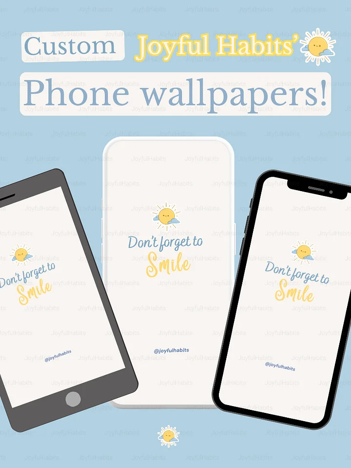 Phone Wallpaper "Don't Forget to Smile" product image (1)