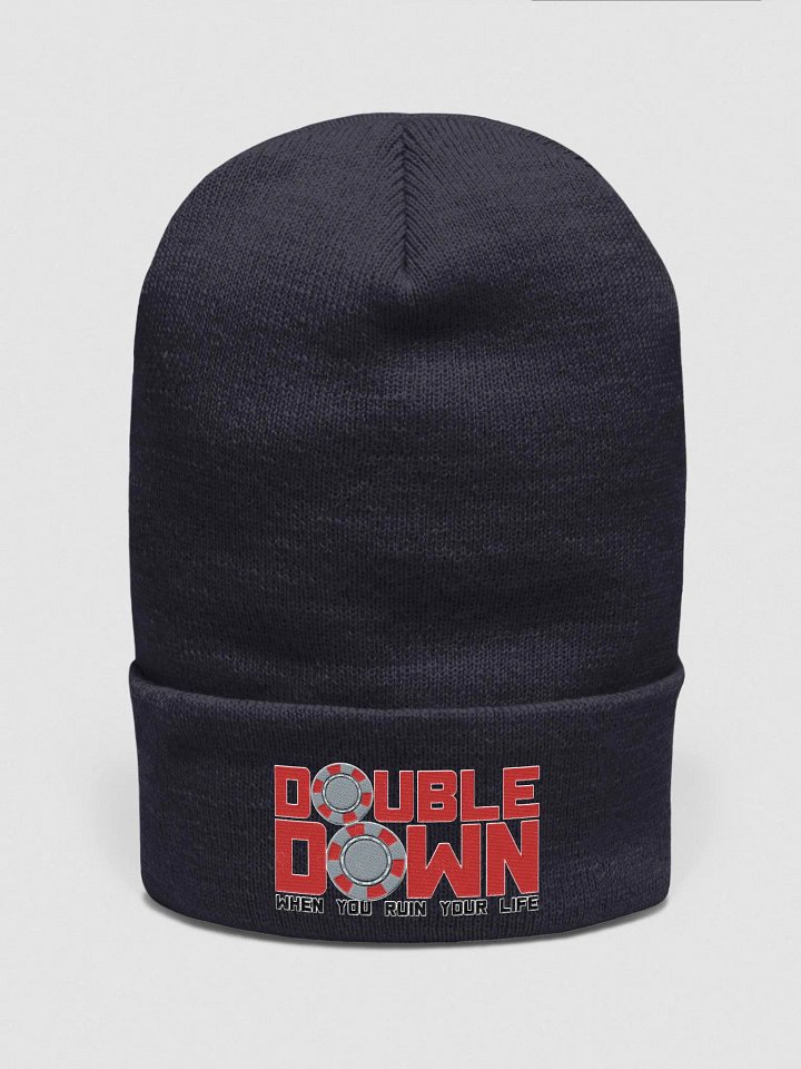 DOUBLE DOWN WHEN YOU RUIN YOR LIFE product image (26)