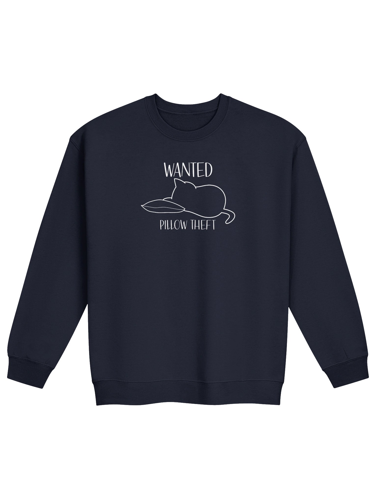 Wanted (Pillow Theft) - Unisex Adult Sweatshirt product image (1)
