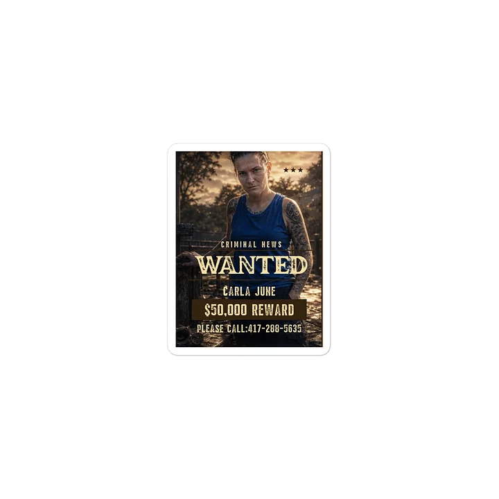 Carla June Wanted Poster Sticker product image (2)